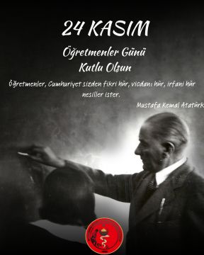 "24 KASIM ÖĞRETMENLER GÜNÜ KUTLU OLSUN"